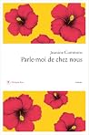 Parle-moi de chez...