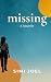 Missing: A Novella