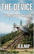 The Device: A UFO Recovery Thriller