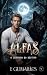 ALFAS : O Chamado do Destino (Uma Nova Era Livro 1) (Portuguese Edition)