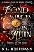 Bond Written in Ruin (The R...