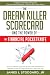 The Dream Killer Scorecard by James L Stoddard Jr