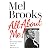 All about Me! by Mel Brooks