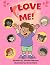 I Love Me! (I Can and I Wil...