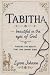 Tabitha: Beautiful In The E...