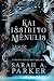 Kai išsirito mėnulis by Sarah A. Parker