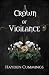 Crown of Vigilance (Vengeance Bound Trilogy Book 3)