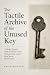 The Tactile Archive of the ...