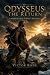 Odysseus: The Return: A Fai...