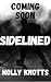 Sidelined: A Spicy MM Hocke...