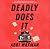 Deadly Does It by Abbi Waxman