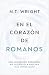 En el corazón de Romanos: U...