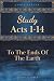 Study Acts 1-14: To the End...