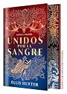 Unidos por la sangre (EDICIÓN ESPECIAL LIMITADA) Unidos por la sangre (EDICIÓN ESPECIAL LIMITADA)