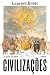 Civilizações by Laurent Binet
