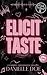 Elicit Taste: A Vampire Pop...