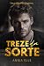 Treze da Sorte (Vancouver Wolves Livro 2) (Portuguese Edition)