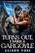 Turns Out, I Woke a Gargoyle by Alison Voss Turns Out, I Woke a Gargoyle by Alison Voss