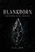 BLANKBORN: The Mythsea Cycle