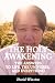 The Holy Awakening: the Ans...