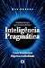 Inteligência Pragmática: A ...