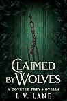 Claimed by Wolves (Coveted Prey #13)