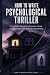 How to Write Psychological Thriller by Phantom Writers Club