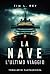 La nave – L'ultimo viaggio:...