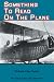 Something to Read on the Plane by Richard Allen Taylor