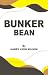 BUNKER BEAN