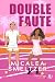 Double Faute (Maïa) (French Edition)