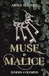 Muse & Malice