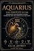 Aquarius: The Complete Guid...