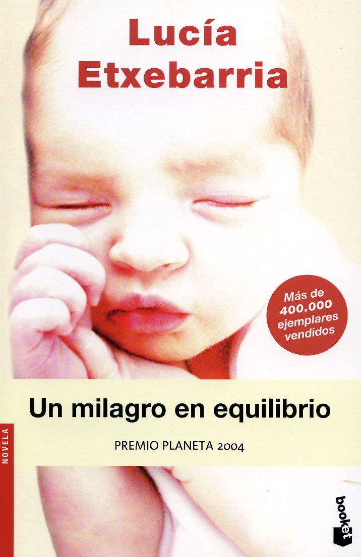 Un milagro en equilibrio