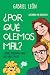¿Por qué olemos mal?: Y otr...