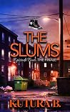 The Slums: Episod...