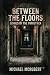 Between the floors: Echoes ...