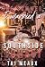 The Summer I Married A Southside Cowboy by Taj Meaux The Summer I Married A Southside Cowboy by Taj Meaux