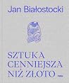 Sztuka cenniejsza...