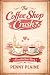 The Coffee Shop Crush (Penny Plaine Book 1)