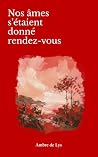 Nos âmes s’étaien...