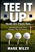 Tee It Up: Trade off. Trust...