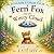Fern Fox and the Worry Clou...