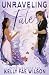 Unraveling Fate (The Fates ...