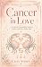 Cancer in Love: Compatibili...