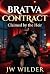 Bratva Contract: Claimed by...