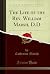 The Life of the Rev. Willia...