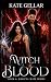 Witch Blood (#6 Magical Mate series)