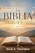 La Biblia Simplificada: Una...