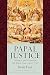 Papal Justice: Subjects and...